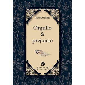 ORGULLO Y PREJUICIO - JANE AUSTEN