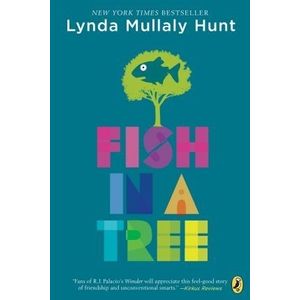 FISH IN A TREE - LYNDA MULLALY HUNT