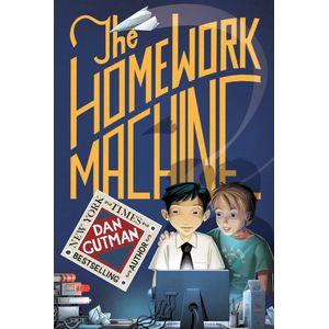 THE HOMEWORK MACHINE - DAN GUTMAN