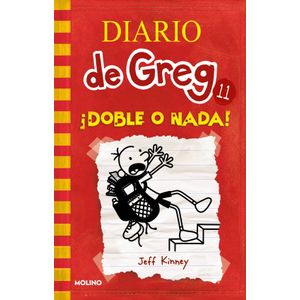 DIARIO DE GREG 11 - DOBLE O NADA - JEFF KINNEY