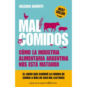 MAL COMIDOS - SOLEDAD BARRUTI