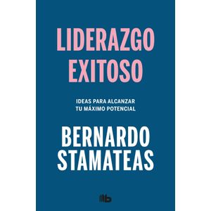 LIDERAZGO EXITOSO - BERNARDO STAMATEAS - EDICION DE BOLSILLO
