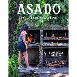 ASADO - PARRILLADA ARGENTINA - FLORENCIA ABELLA