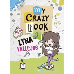 MY CRAZY BOOK - LYNA VALLEJOS
