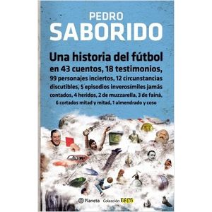 UNA HISTORIA DEL FUTBOL - PEDRO SABORIDO