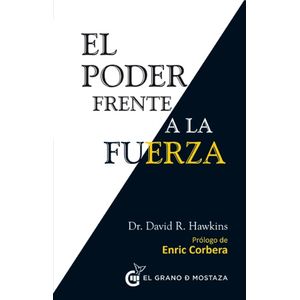 EL PODER FRENTE A LA FUERZA