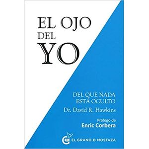 EL OJO DEL YO DEL QUE NADA ESTA OCULTO