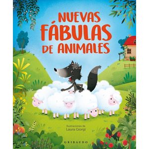 NUEVAS FABULAS DE ANIMALES - STEFANIA LEPERA - LAURA GIORGI