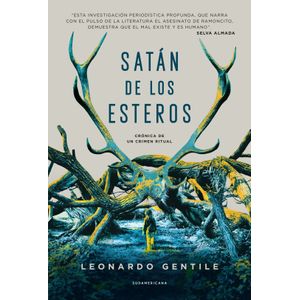 SATAN DE LOS ESTEROS - LEONARDO GENTILE