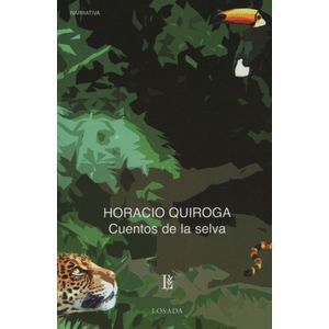 CUENTOS DE LA SELVA - CLASICOS LOSADA 255
