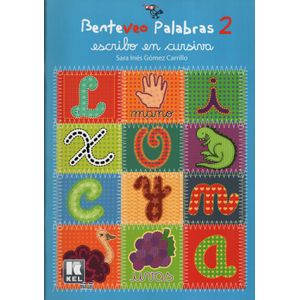 BENTEVEO PALABRAS 2 - ESCRIBO EN CURSIVA