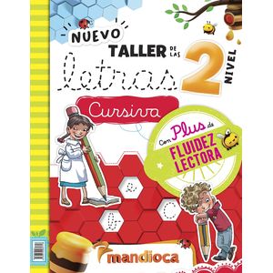 NUEVO TALLER DE LAS LETRAS - NUMEROS + FLUIDEZ LECTORA 2 - C