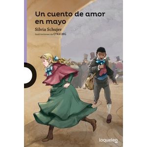 UN CUENTO DE AMOR EN MAYO - LOQUELEO MORADA