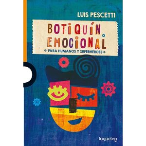 BOTIQUIN EMOCIONAL PARA HUMANOS Y SUPERHEROES - LOQUELEO NAR