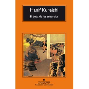 EL BUDA DE LOS SUBURBIOS - HANIF KUREISHI