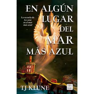 EN ALGUN LUGAR DEL MAR MAS AZUL - TJ KLUNE
