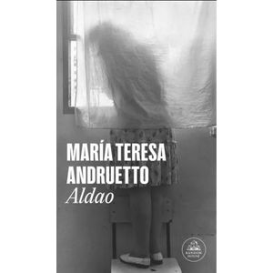 ALDAO - MARIA TERESA ANDRUETTO