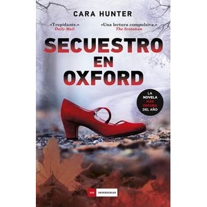 SECUESTRO EN OXFORD - CARA HUNTER