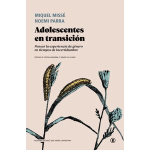 ADOLESCENTES EN TRANSICION - MIQUEL MISSE - NOEMI PARRA