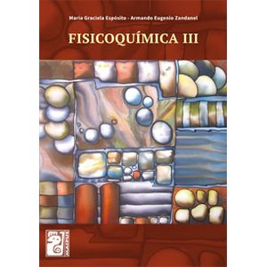 FISICOQUIMICA III - ESTRUCTURA Y TRANSFORMACIONES DE LA MATE