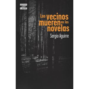 LOS VECINOS MUEREN EN LAS NOVELAS - ZONA LIBRE