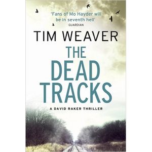 THE DEAD TRACKS - DAVID RAKER 2