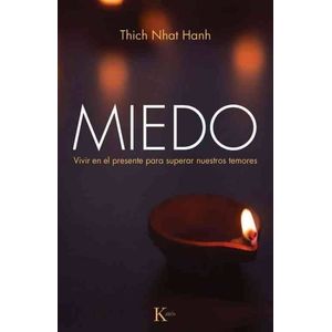 MIEDO - THICH NHAT HANH