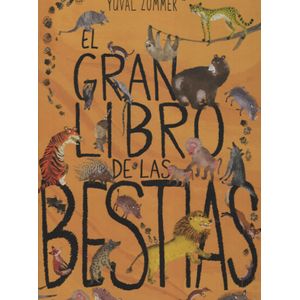 EL GRAN LIBRO DE LAS BESTIAS - ZOMMER