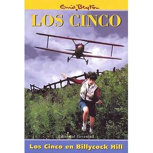 LOS CINCO EN BILLYCOCK HILL - LOS CINCO - ENID BLYTON