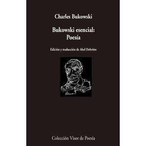 BUKOWSKI ESENCIAL - POESIA - BILINGUE