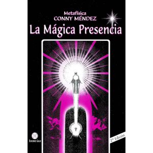 LA MAGICA PRESENCIA - CONNY MENDEZ