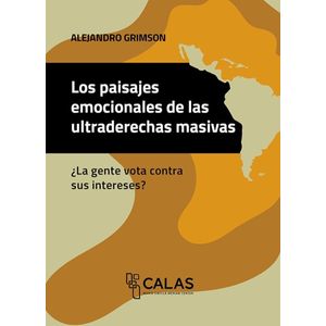 LOS PAISAJES EMOCIONALES DE LAS ULTRADERECHAS MASIVAS
