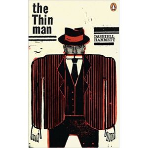 THE THIN MAN - DASHIELL HAMMETT