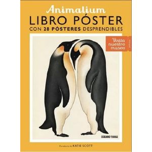 ANIMALIUM - LIBRO POSTER ( INCLUYE 28 POSTERS DESPRENDIBLES)