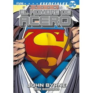 SUPERMAN - EL HOMBRE DE ACERO - ESENCIALES DC - JOHN BYRNE
