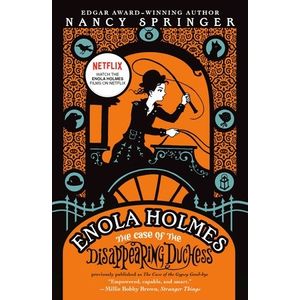 THE CASE OF THE DISAPPEARNING DUCHESS - ENOLA HOLMES 6