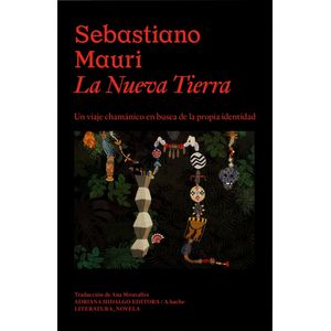 LA NUEVA TIERRA - SEBASTIANO MAURI