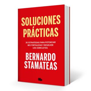 LIBRO SOLUCIONES PRACTICAS - BERNARDO STAMATEAS - 30 ESTRATE