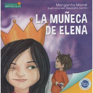 LA MUÑECA DE ELENA - CUENTOS CON MAYÚSCULAS