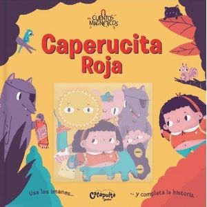 CAPERUCITA ROJA - CUENTOS MAGNETICOS