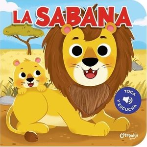 LA SABANA - TOCA Y ESCUCHA - LIBRO SONORO