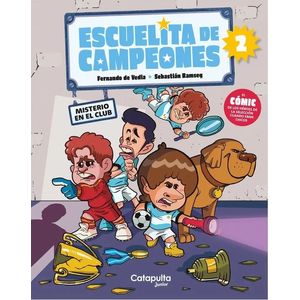 MISTERIO EN EL CLUB - ESCUELITA DE CAMPEONES - F. DE VEDIA