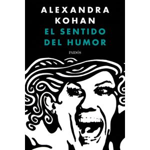 SENTIDO DEL HUMOR - ALEXANDRA KOHAN