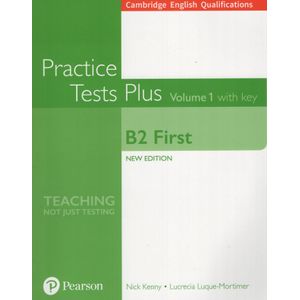 PRACTICE TESTS PLUS B2 FIRST - VOLUME 1 BOOK WITH KEY