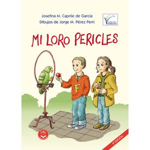 MI LORO PERICLES - JOSEFINA CAPRILE DE GARCIA