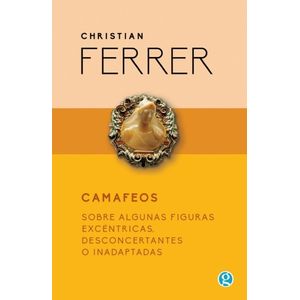 CAMAFEOS - CHRISTIAN FERRER