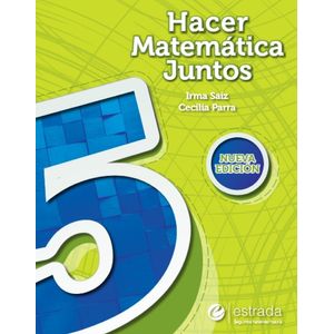 HACER MATEMATICA JUNTOS 5 - N/ED. PACK