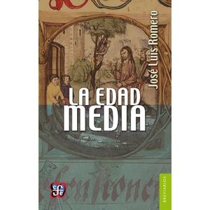 EDAD MEDIA, LA - JOSE LUIS ROMERO