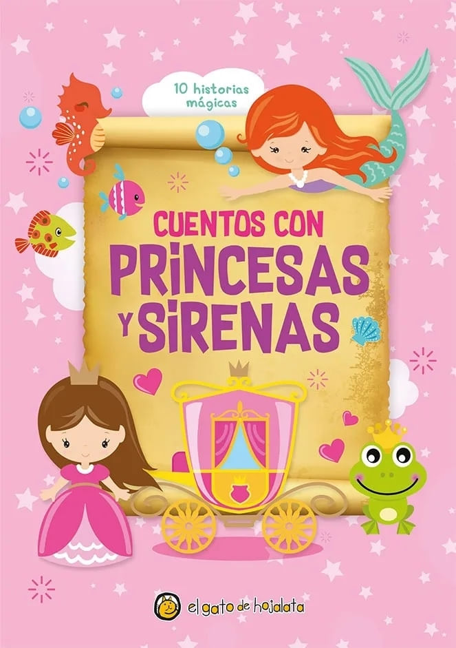 CUENTOS CON PRINCESAS Y SIRENAS - 10 HISTORIAS MAGICAS