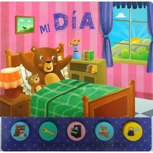MI DIA - 5 DIVERTIDOS BOTONES - LIBRO SONORO